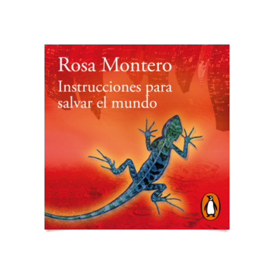 Instrucciones para salvar el mundo Literatura española Los mejores