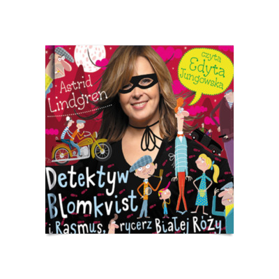 Detektyw Blomkvist i Rasmus rycerz Białej Róży audiobook Audioteka