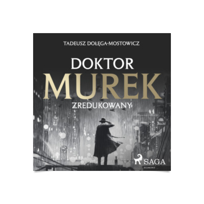 Doktor Murek Zredukowany Audiobook Audioteka