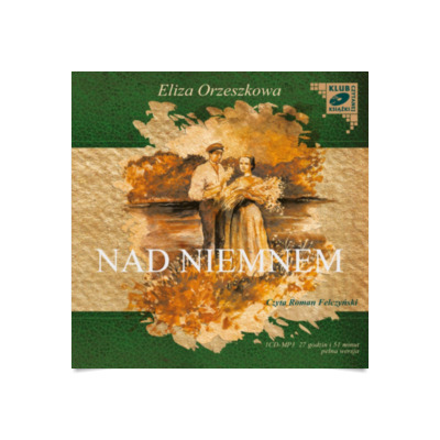 Nad Niemnem Audiobook Audioteka