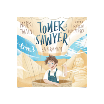 Tomek Sawyer za granicą audiobook Audioteka