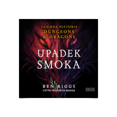 Upadek Smoka Tajemna Historia Dungeons Dragons Audiobook Audioteka