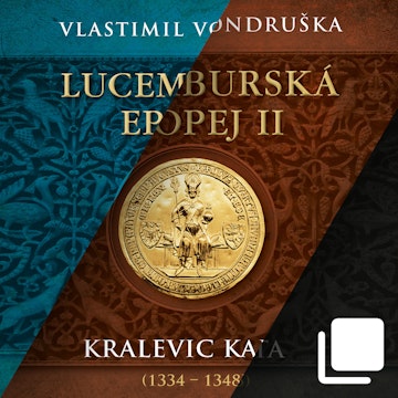Lucemburská epopej