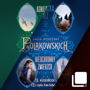 Saga rodziny Polakowskich