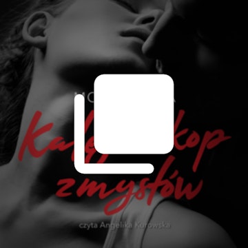 Kalejdoskop zmysłów
