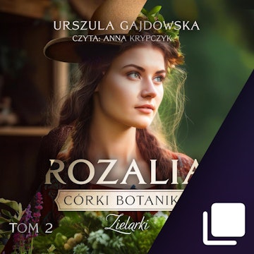 Córki botanika. Zielarki