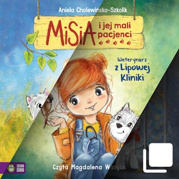 Misia i jej mali pacjenci