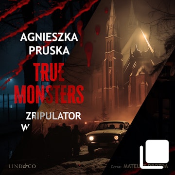 True Monsters