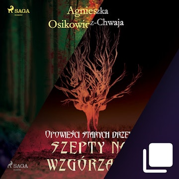 Opowieści Starych Drzew