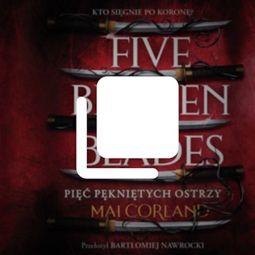The Broken Blades