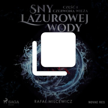Sny lazurowej wody