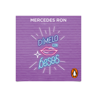 Dímelo Con Besos (Dímelo 3) : Romántica : Los Mejores Audiolibros ...