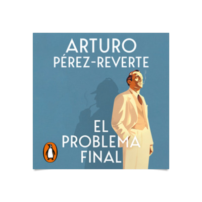 El problema final : Pérez-Reverte, Arturo: : Libros