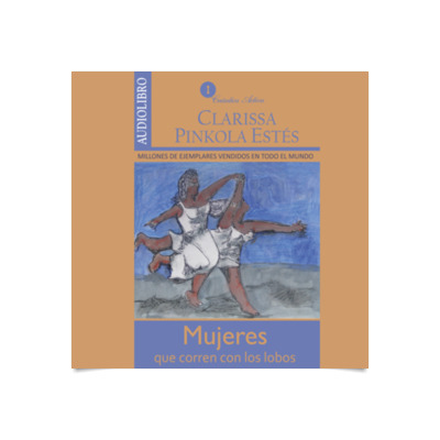 Mujeres Que Corren Con Los Lobos : Free Download, Borrow, and Streaming :  Internet Archive